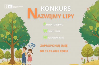 Konkurs "Nazwijmy Lipy"